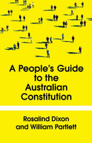 The People''s Guide to the Australian Constitution
