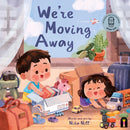 We're Moving Away-9781761212321