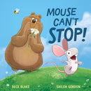 Mouse Can''t Stop!