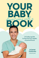 Your Baby Doesn''t Come with a Book