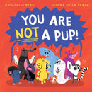You Are Not a Pup!-9781761214004