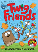 Twig Friends : Twig Friends