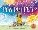 How Do I Feel? : A dictionary of emotions for children-9781761214660