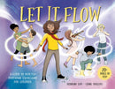 Let it Flow : A guide to healthy emotional release for children-9781761214714