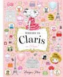 Where is Claris in Paris! : Claris: A Look-and-find Story!-9781761215131
