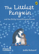 The Littlest Penguin : and the Phillip Island Penguin Parade-9781761341830