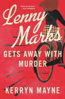 Lenny Marks Gets Away With Murder : or does she?-9781761345784