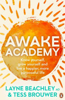Awake Academy : Know Yourself, Grow Yourself and Live A Happier, More Purposeful Life-9781761345869