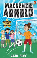 Mackenzie Arnold 4: Game Day-9781761346897