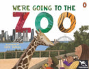Taronga: We're Going to the Zoo-9781761347542