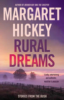 Rural Dreams : Stories From The Bush-9781761351099