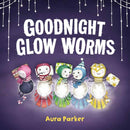 Goodnight, Glow Worms-9781761354915