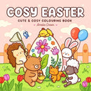 Cosy Easter : Cute & cosy colouring book-9781761359873