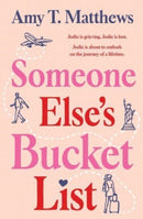 Someone Else''s Bucket List