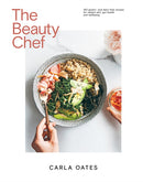 The Beauty Chef : 150 Gluten- and Dairy-Free Recipes for Radiant Skin, Gut Health and Wellbeing-9781761451140