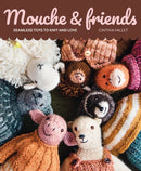 Mouche & Friends : Seamless Toys to Knit and Love-9781761451621