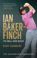 Ian Baker-Finch: To Hell and Back-9781761451645