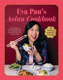 Eva Pau''s Asian Cookbook