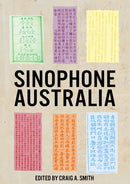 Sinophone Australia-9781761540592