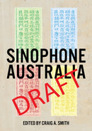 Sinophone Australia-9781761540653