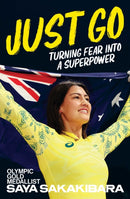 Just Go : Turning fear into a superpower-9781761632976
