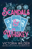 Scandals and Whiskey