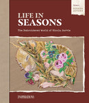 Life in Seasons | Summer/Autumn (Volume Two) : The Embroidered World of Nicola Jarvis-9781763784833