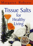 Tissue Salts for Healthy Living-9781770077737