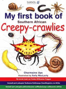 My First Book: South African Creepy-Crawlies