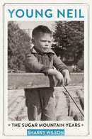Young Neil : The Sugar Mountain Years-9781770411869