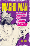Macho Man : The Life of Randy Savage-9781770417588