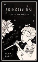 Princess Nai and Other Stories-9781770418042
