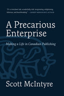 A Precarious Enterprise