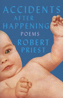 Accidents After Happening : Poems-9781770418530