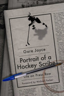 Portrait of a Hockey Scribe