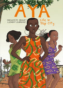 Aya : Life in Yop City Book 1-9781770460829