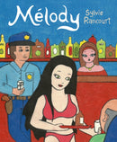 Melody : Story of a Nude Dancer-9781770462007