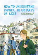 How to Understand Israel in 60 Days or Less-9781770462533