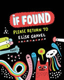 If Found Please Return to Elise Gravel-9781770462786