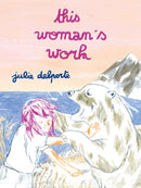 This Woman''s Work