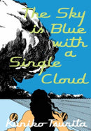 The Sky is Blue with a Single Cloud-9781770463981