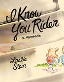 I Know You Rider-9781770464018