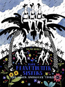 The Peanutbutter Sisters and Other American Stories-9781770464957