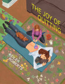 The Joy of Quitting-9781770466227