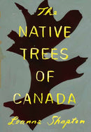 The Native Trees of Canada-9781770467446