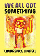 We All Got Something-9781770467736