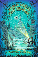 Madam Morta's Phantasmagoria