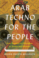 Arab Techno for the People-9781771127080