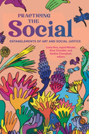 Practicing the Social