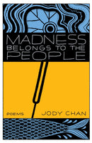 Madness Belongs to the People